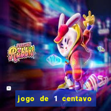 jogo de 1 centavo estrela bet